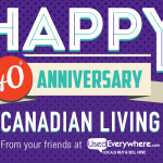 Happy anniversary Canadian Living magazine!