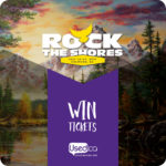 Win tickets to Rock the Shores 2016!