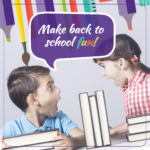 Make back to school fun (without spending a fortune)