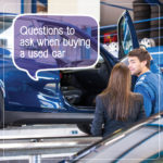 Questions to Ask Before Buying a Used Car